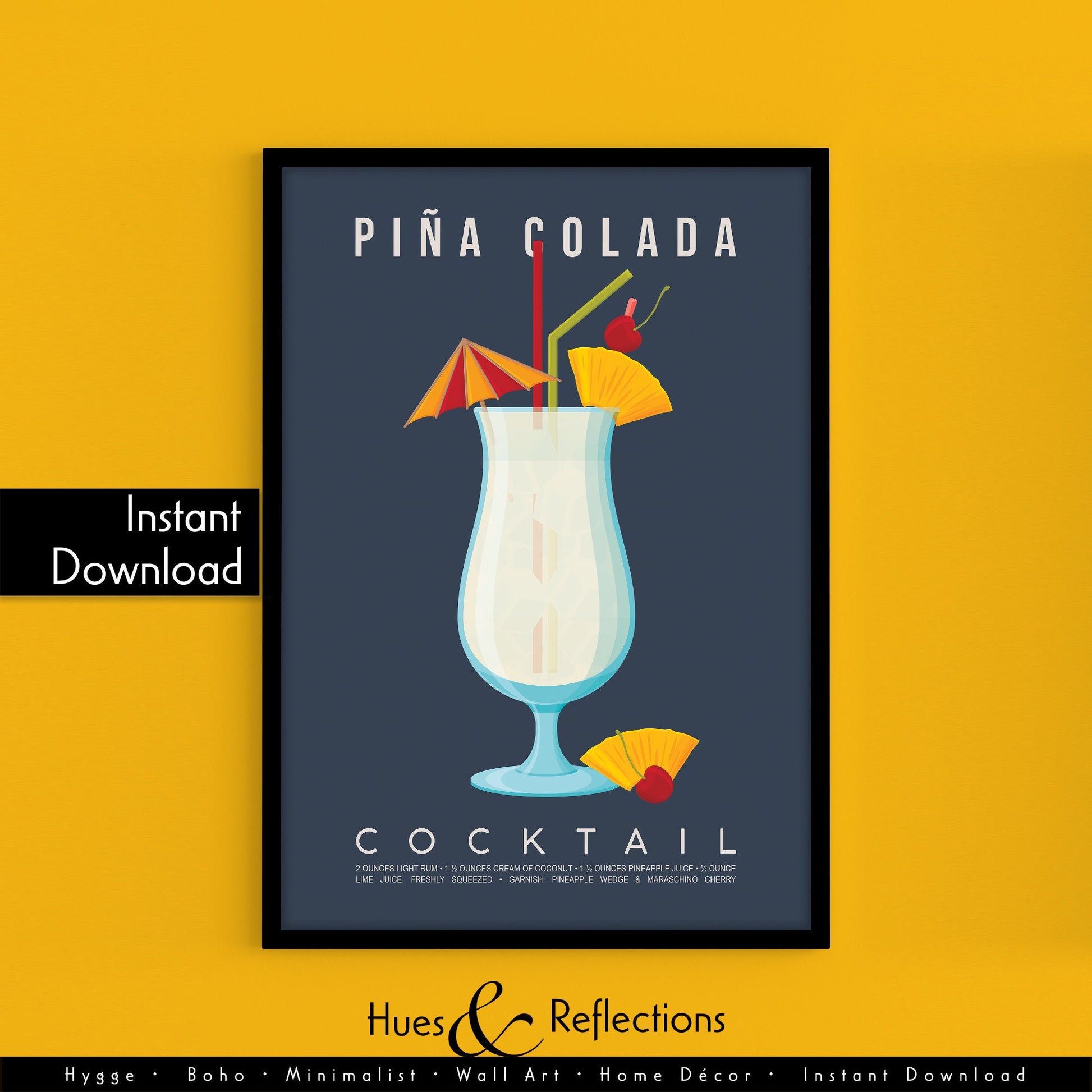 Pina Colada cocktail recipe print, tropical printable wall art featuring the classic Caribbean cocktail ingredients of white rum pineapple juice and coconut cream with a frozen cocktail glass illustration, modern cocktail poster for kitchens home bars bar carts and summer entertaining spaces, instant digital download in multiple print ratios including A5 A4 A3 A2 and US sizes, perfect housewarming gift for rum lovers Caribbean cocktail fans and beach aesthetic devotees