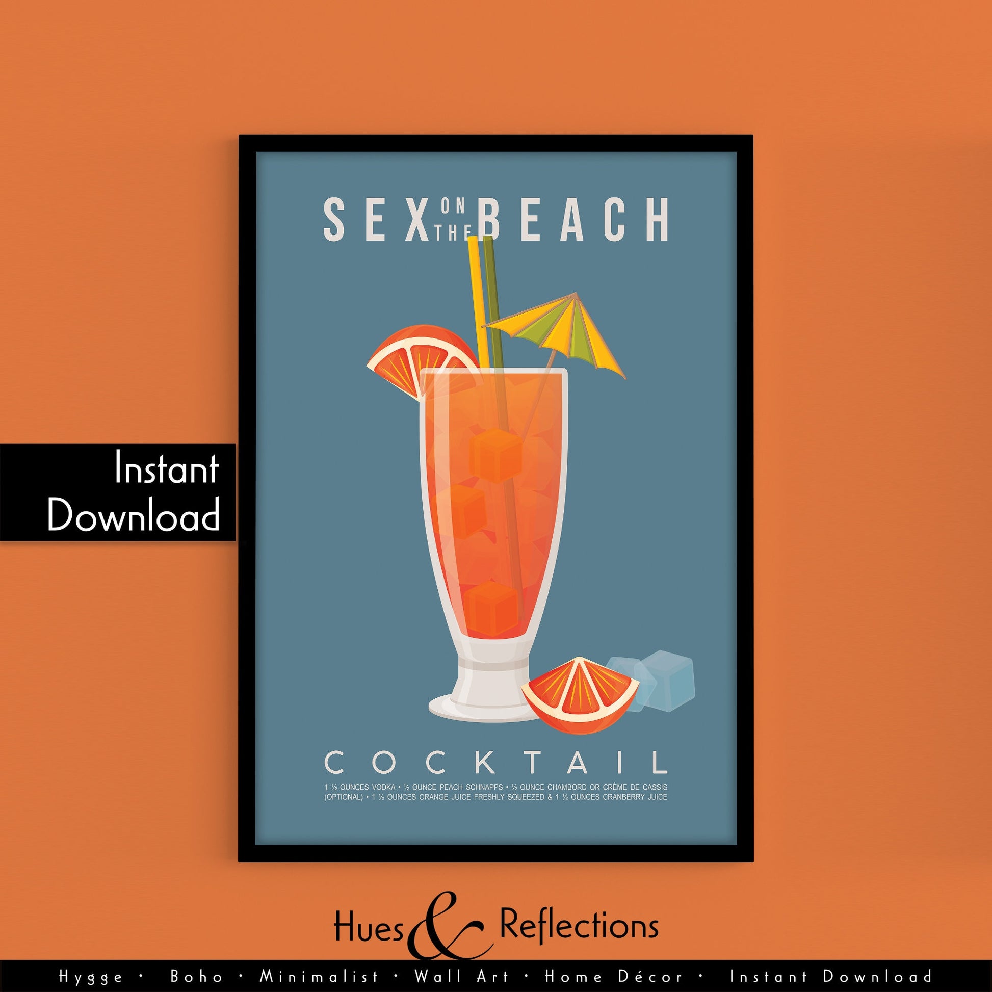 Sex on the Beach cocktail recipe print, cheeky printable wall art featuring the classic 90s cocktail ingredients of vodka peach schnapps orange juice and cranberry juice with a tall glass illustration in pink and orange sunset tones, modern cocktail poster for kitchens home bars bar carts and hen party spaces, instant digital download in multiple print ratios including A5 A4 A3 A2 and US sizes, perfect bachelorette and girls night gift for vodka lovers and cocktail fans