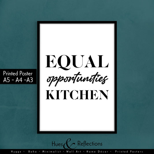 Equal Opportunities - Minimalist kitchen wall decor print