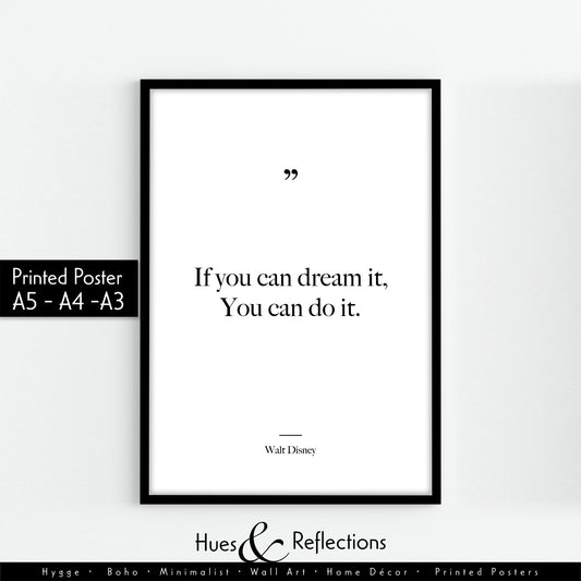 Typography Quote Wall Art - Walt Disney - If You Can Dream It You Can Do It