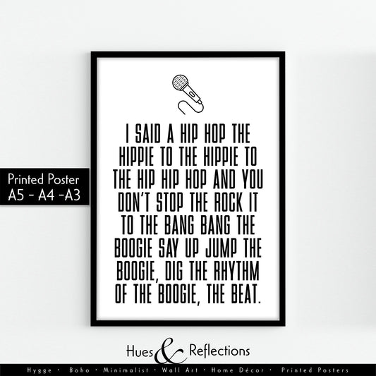 Rappers Delight Hip Hop Song Lyrics Print - I said a hip hop