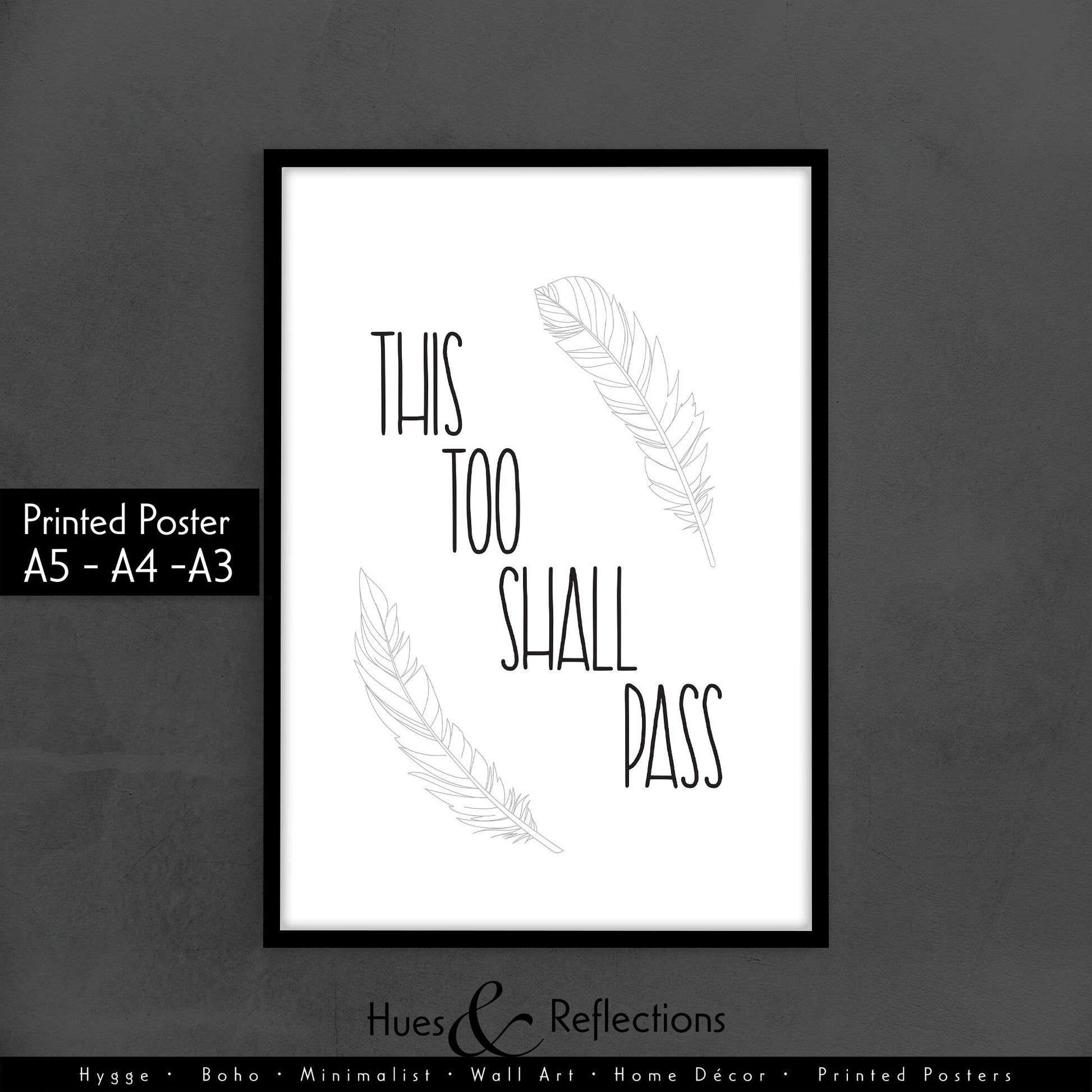 This Too Shall Pass | Positive Inspiration, Motivational Quote, Text Home Decor, Encouragement Words, Positive Reinforcement