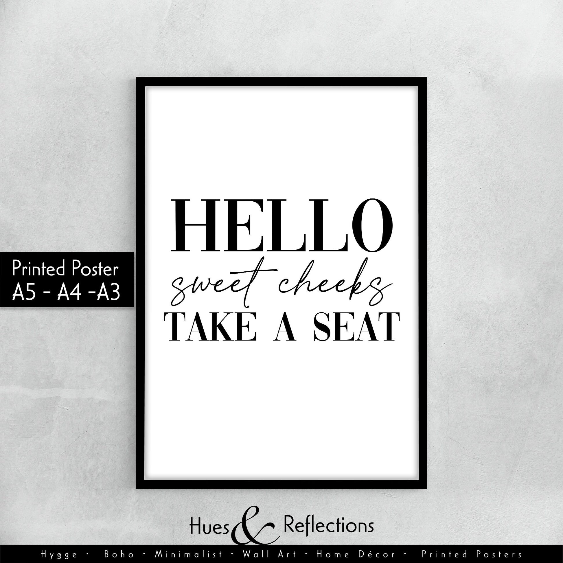 Hello Sweet Cheeks Take A Seat Print | Bathroom Prints, Toilet Sign, Wall Art, Home Decor