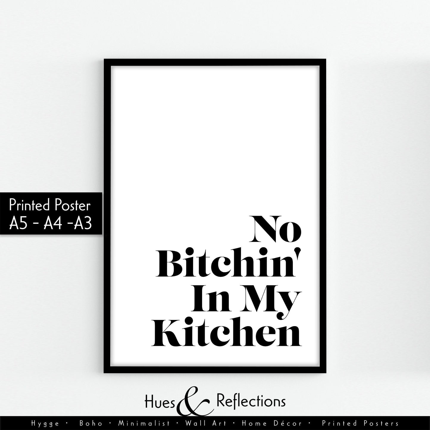 Funny Kitchen Print - No Bitchin&#39; In My Kitchen Print Wall Print, Kitchen Decor, Wall Art, Dining Room Wall Art, Quote Prints, Kitchen Signs