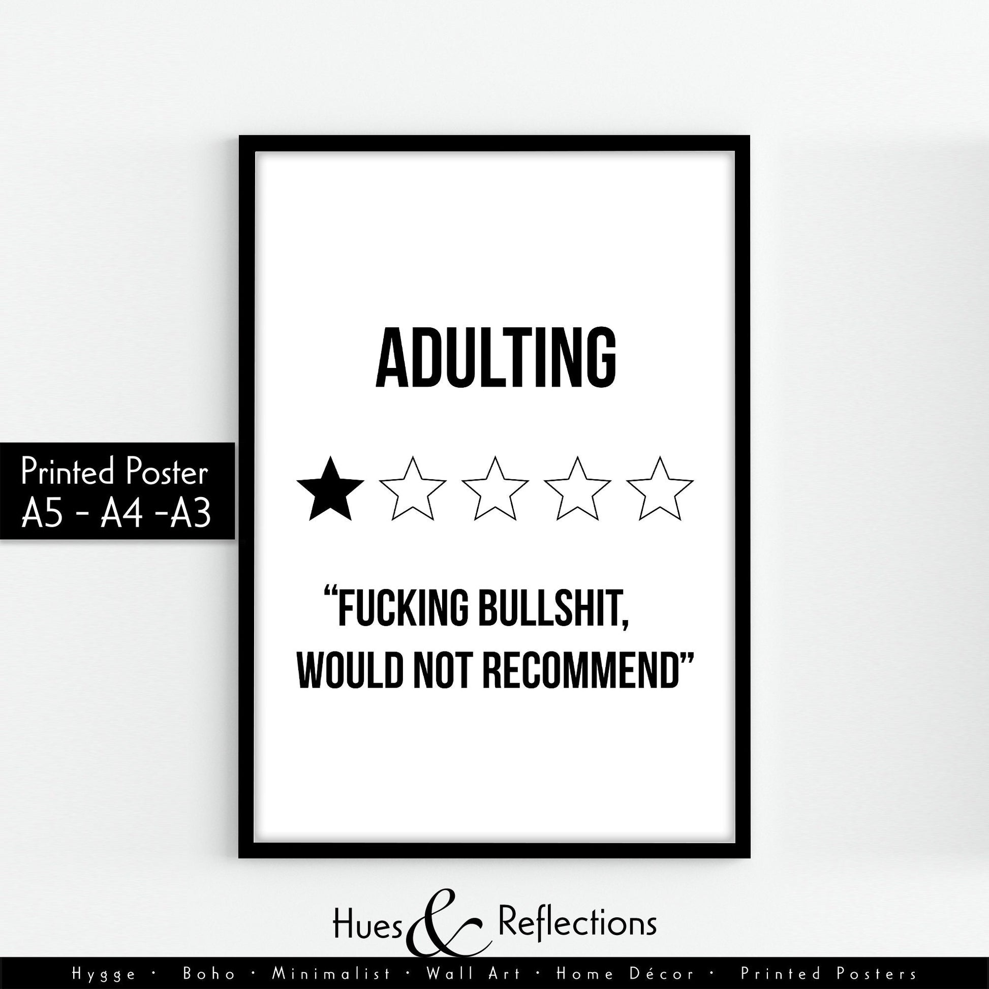 Adulting: Fucking Bullshit, Would not Recommend - Crude obscene but funny wall art print for minimalist home available, Funny Adulting Sign Preppy Quote Print Retro Typography Wall Art Crude Humor Statement Decor Trendy Dorm Framed Posters