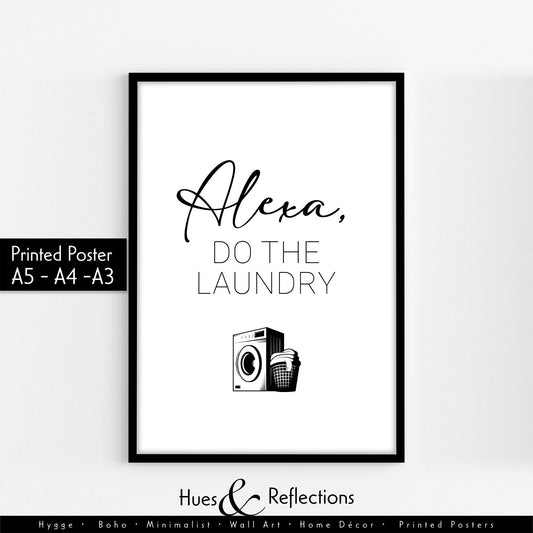 Alexa, Do The Laundry Wall Art Print, Funny Alexa Print, Wall Art, Home Decor, Kitchen Prints, Utility Room Print, Laundry Room