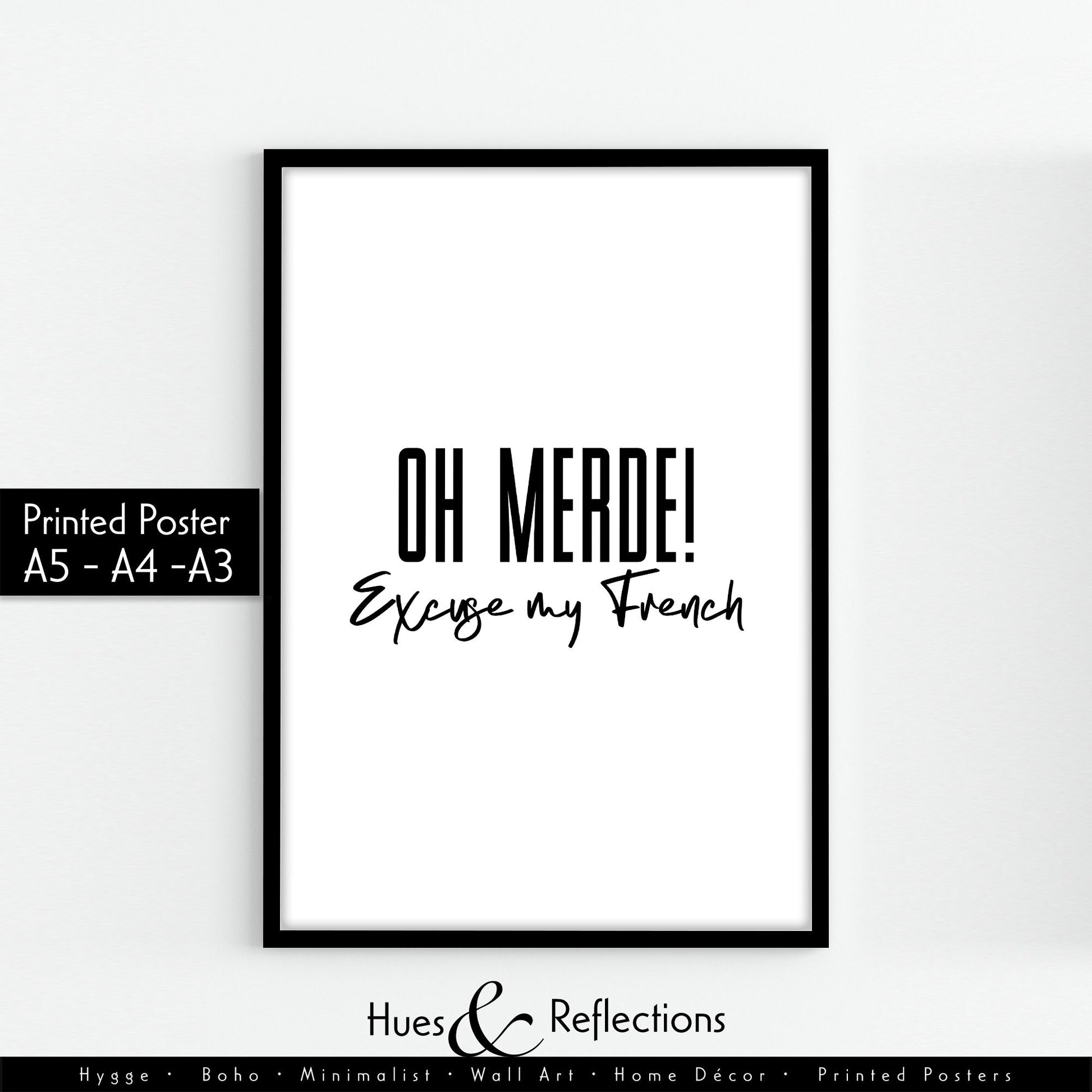 Oh Merde, Excuse My French Wall Art Print, Typography Print, Kitchen Wall Art, French Decor, Funny French Word, Black and White Print