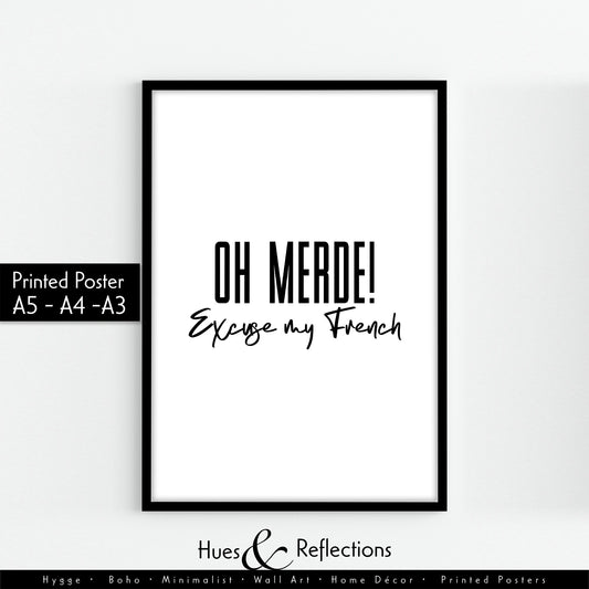 Oh Merde, Excuse My French Wall Art Print, Typography Print, Kitchen Wall Art, French Decor, Funny French Word, Black and White Print