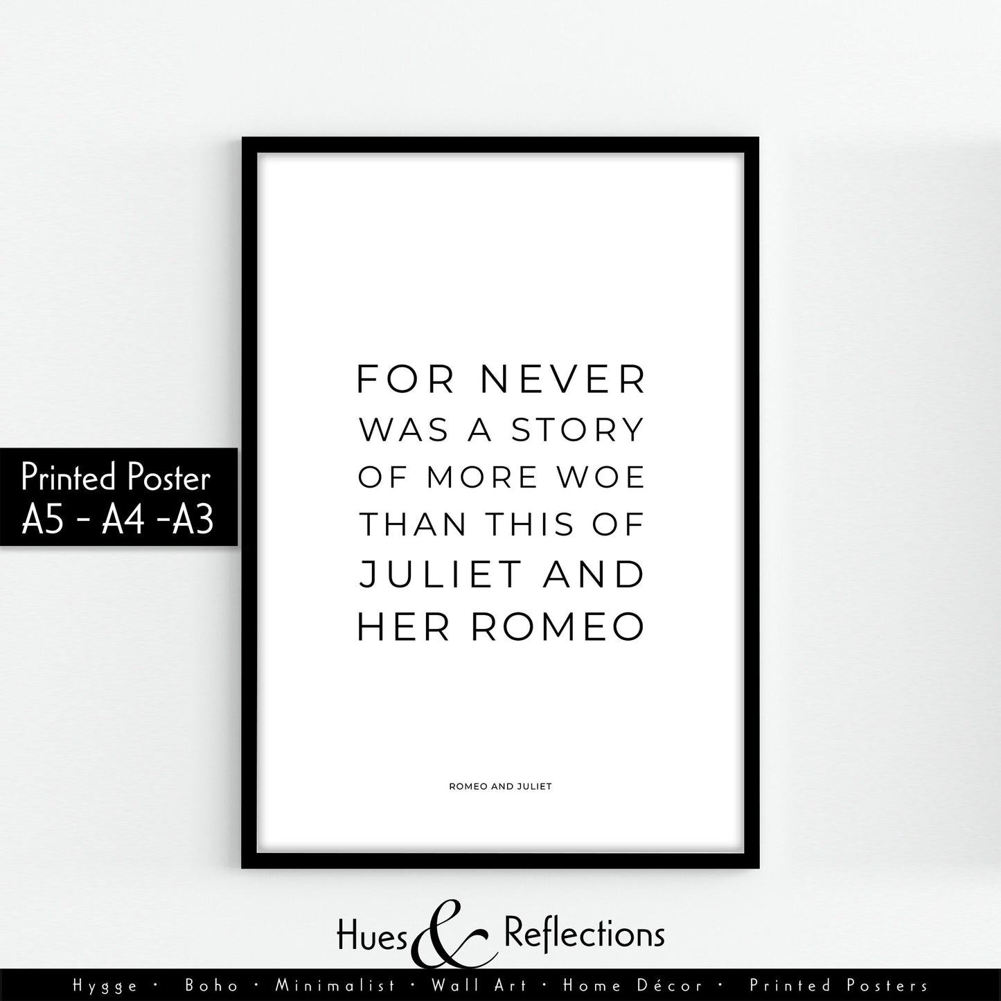 For Never Was A Story Of More Woe Than This Of Juliet And Romeo, Romeo and Juliet Library Frame, Ideal gift for book lovers