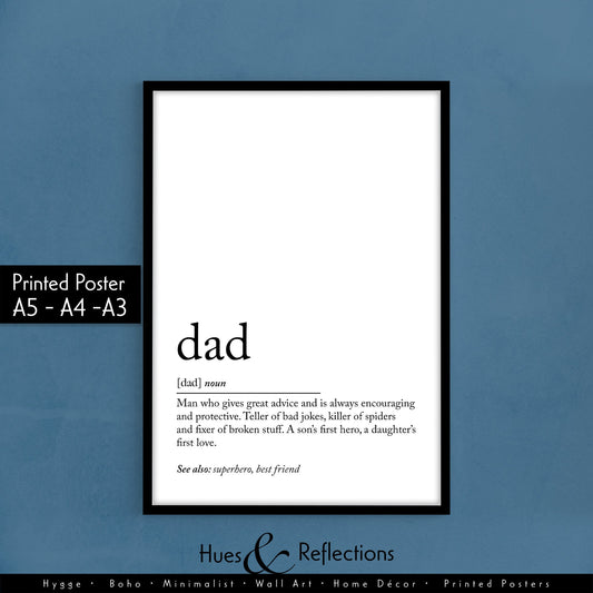 Dad Definition poster, father&#39;s day gift idea, best dad gift, dad superhero, dad best friend, dad bad jokes poster, Man who gives great advice and is always encouraging and protective. A son’s first hero, a daughter’s first love.