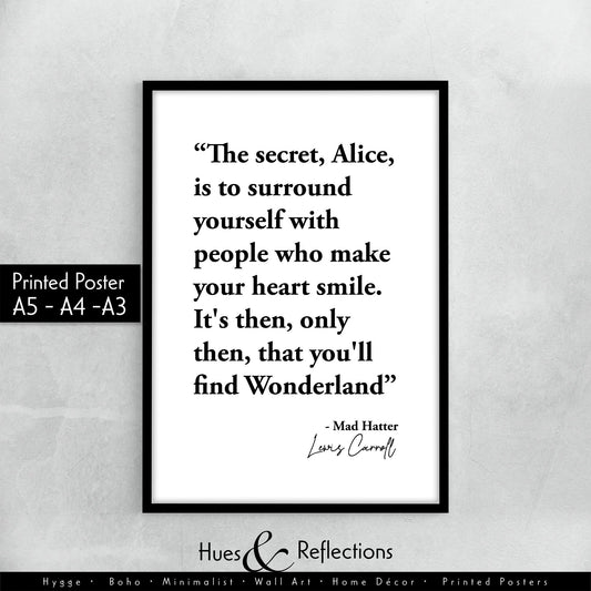 The Secret Quote From Alice In Wonderland by the Mad Hatter, Lewis Carroll, book quote, home decor, wall art, book worm gift for bookshelf