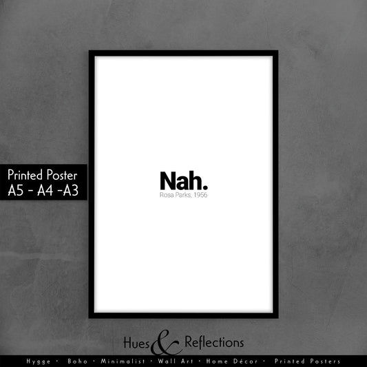 Nah. Rosa Parks 1955, Black history print, African American wall art, Feminist Print, Girl Power Poster, Female Empowerment, Inspirational, Feminist t shirt	Gift for her	sister gift	women rights shirt	Girl Power Poster	Gifts For Women	Nah Rosa Parks