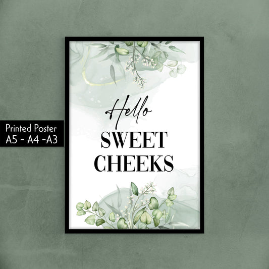 Hello Sweet Cheeks, 4 Designs To Choose From, Bathroom Decor Home Living Minimalist Funny Toilet Humour High Quality Wall Posters, Watercolour and plants