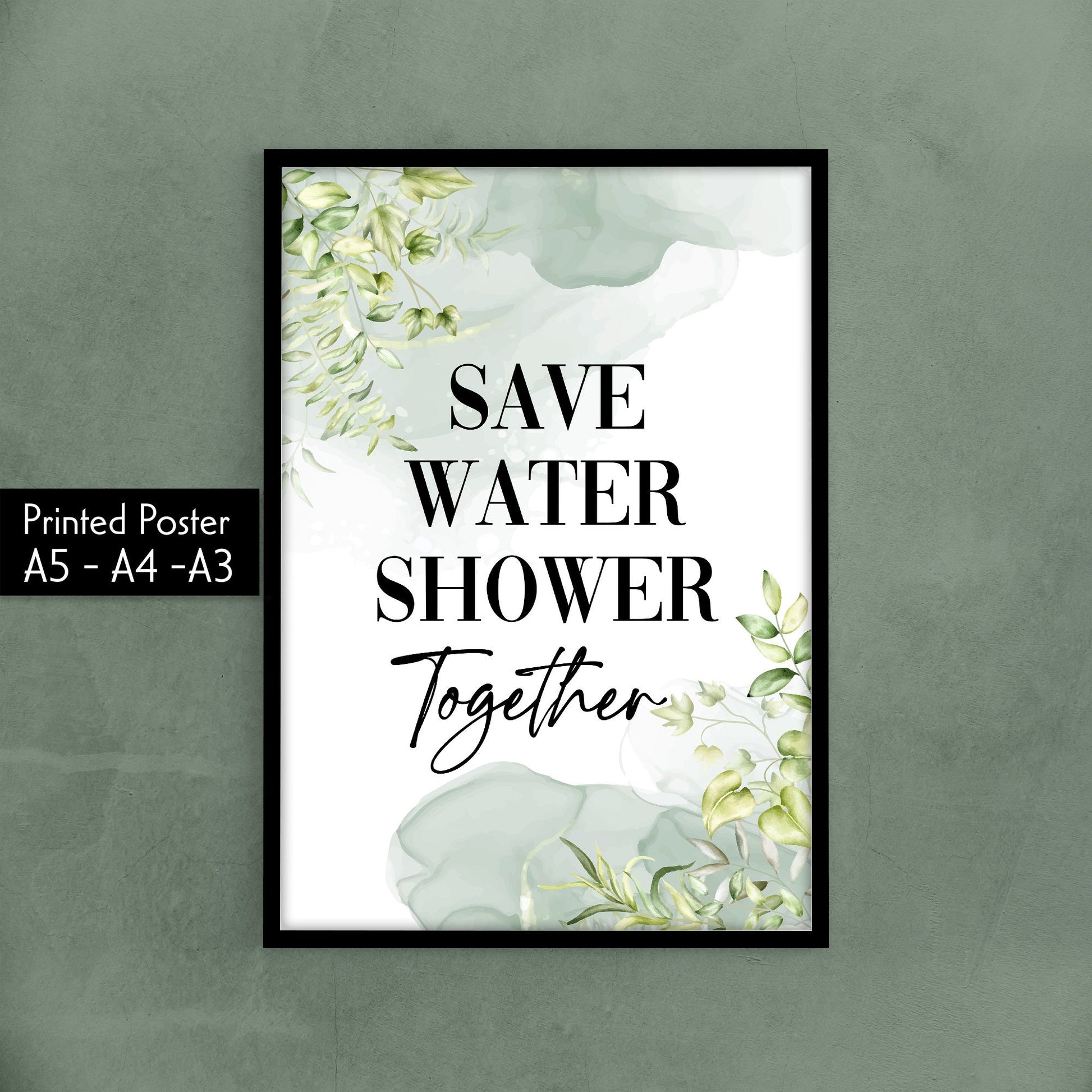 Save Water Shower Together, 4 Designs To Choose From, Bathroom Decor Home Living Minimalist Funny Toilet Humour High Quality Wall Posters