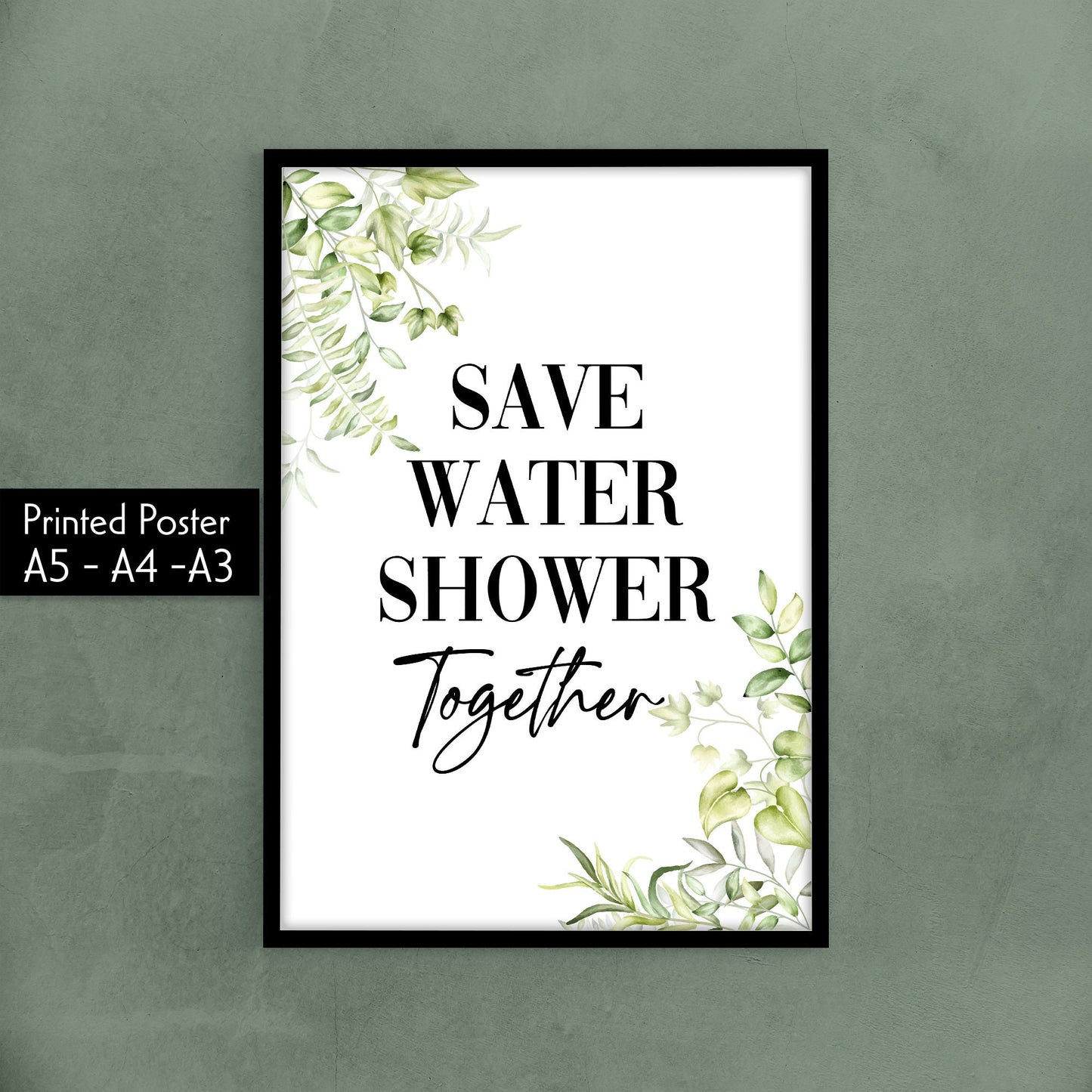 Save Water Shower Together, 4 Designs To Choose From, Bathroom Decor Home Living Minimalist Funny Toilet Humour High Quality Wall Posters