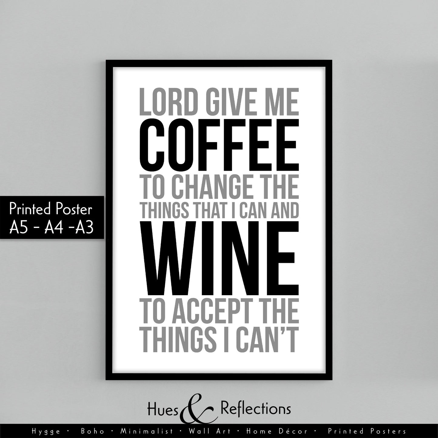 Lord Give Me Coffee To Change The Things That I Can And Wine To Accept The Things I Can&#39;t, Wine Plaque, Wine Decoration, Wine Signs, Wine Saying, House Warming Gift, Bar Print, Bar Wall art, Kitchen Quote, Wall Arts, Home Trend, Text Print