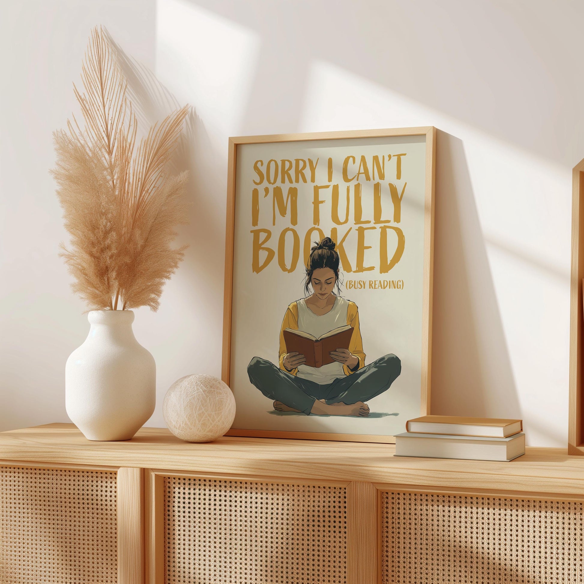 This beautifully illustrated poster features a cozy, book-loving woman sitting cross-legged with her nose buried in a book, accompanied by the fun and relatable caption:
&quot;Sorry, I Can’t, I’m Fully Booked (Busy Reading)&quot;

A must-have for bookworms, introverts, and reading enthusiasts who cherish their quiet time with a good story. Whether you&#39;re decorating your reading nook, library, or gifting a fellow book lover, this print is the perfect way to say “No thanks, I’ve got chapters t