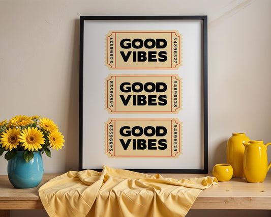 Retro-style typography poster featuring three vintage beige tickets stacked vertically, each with bold black text reading “Good Vibes.” Fun, positive wall art inspired by nostalgic ticket designs. Perfect for uplifting home décor, offices, or as a cheerful gift. Professionally printed to order on premium satin photo paper by Hues & Reflections UK.