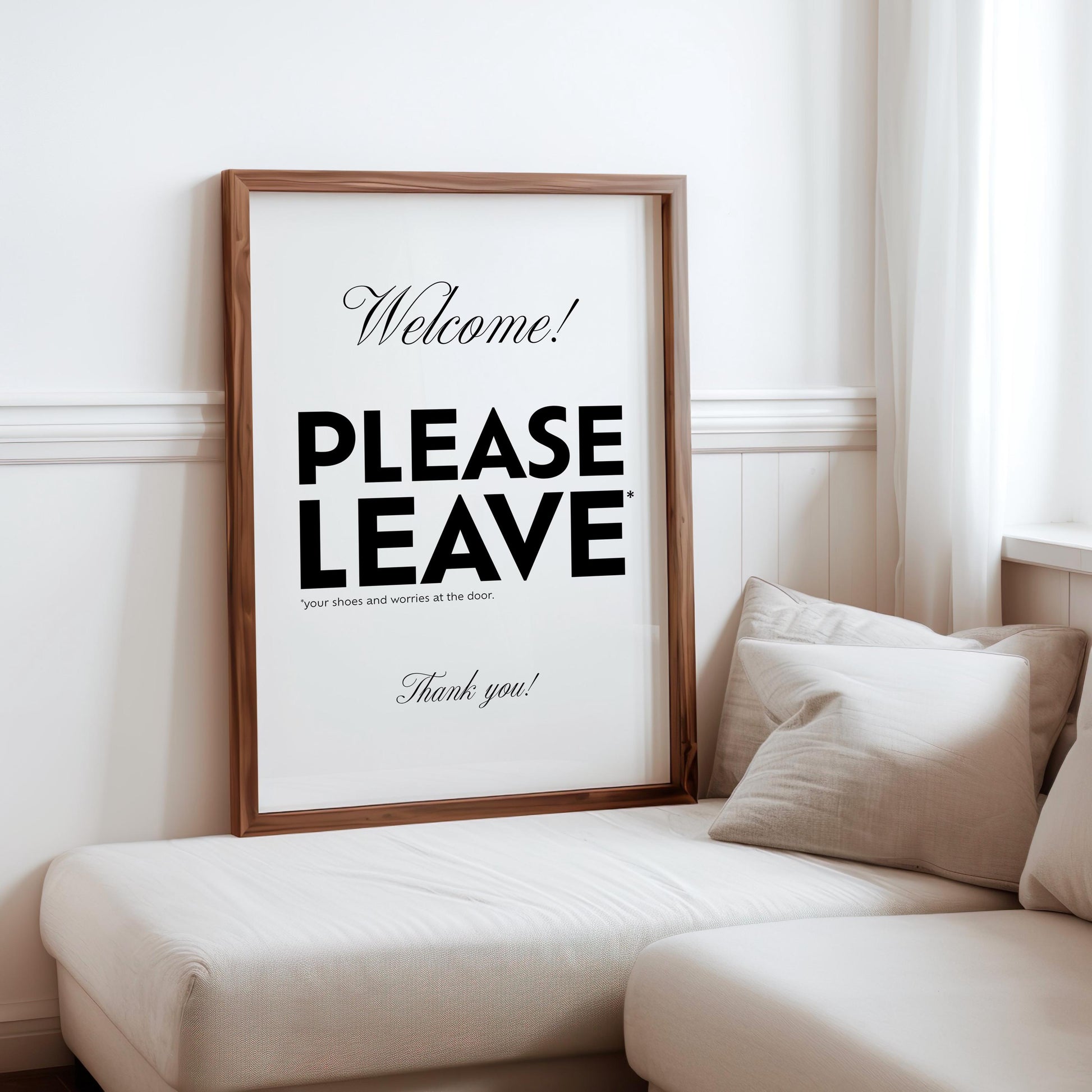 Welcome Please Leave Your Shoes and Worries at the Door funny minimalist typography wall art print in black and white, witty entryway sign and hallway decor poster, quirky housewarming gift and new home present, foyer mudroom and front door art, modern home decor with bold typography and elegant script, printed on premium 260gsm satin lustre photo paper, available in A2 A3 A4 and A5 sizes, ready to frame, handmade in the UK by Hues and Reflections small business