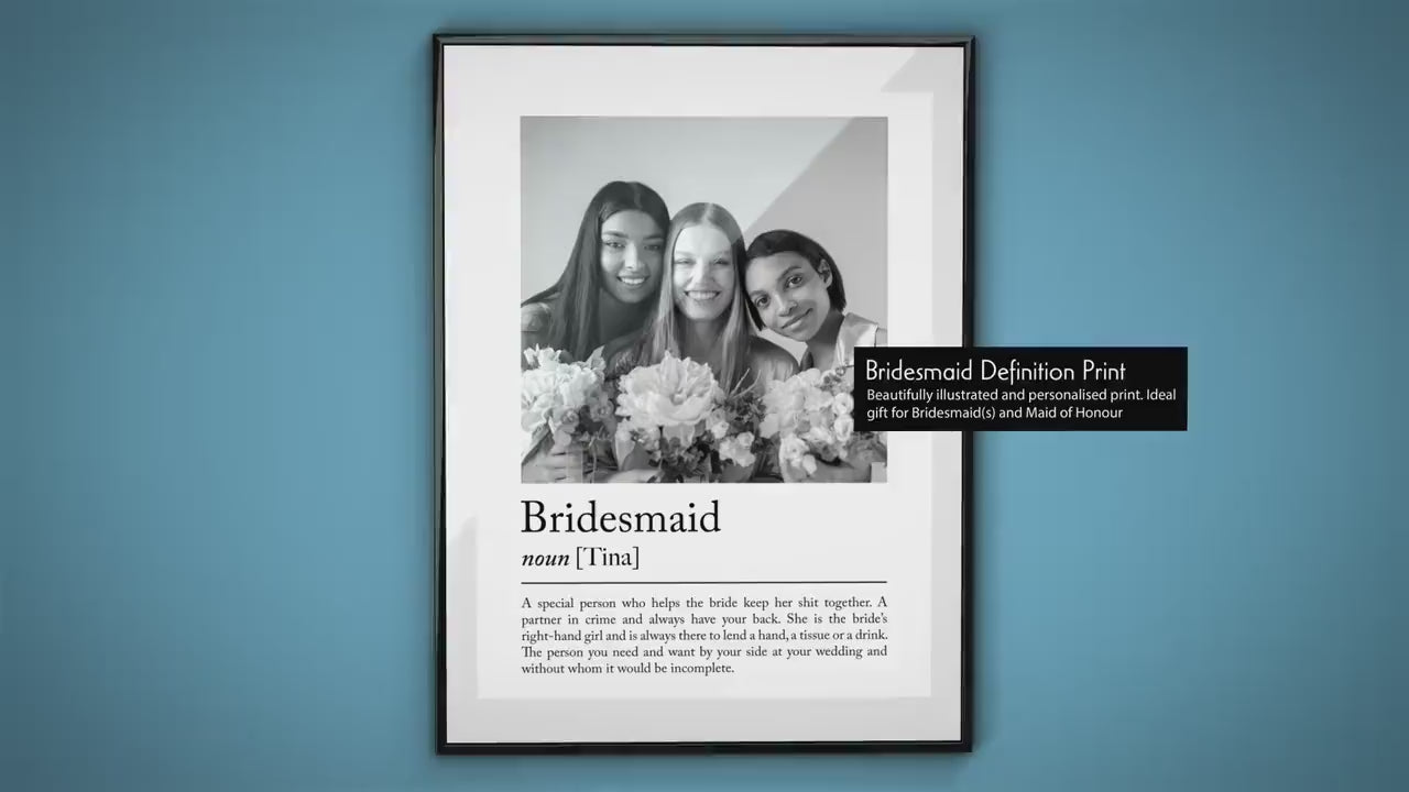 Personalised Bridesmaid Definition Photo Print - Custom wedding poster as bridesmaid thank you gift, ideal wedding gift for besties